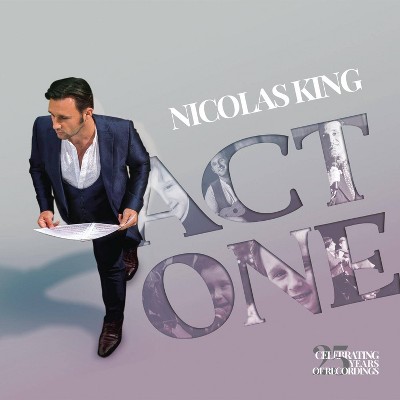 King  Nicolas - Act One: Celebrating 25 Years Of Recordi (CD)