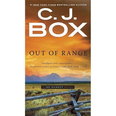 Out of Range - (Joe Pickett Novel) by  C J Box (Paperback)