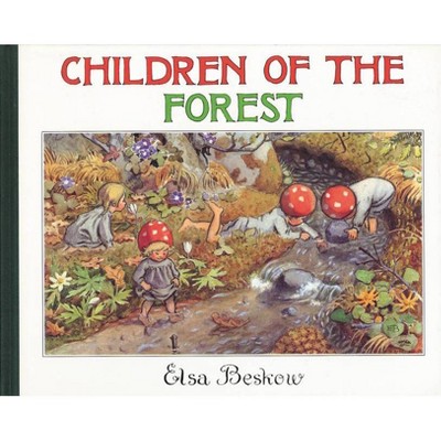 Children of the Forest - 2nd Edition by  Elsa Beskow (Hardcover)