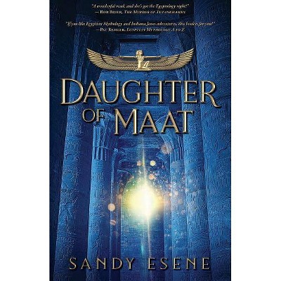 Daughter of Maat - (Khnm) by  Sandy Esene (Paperback)