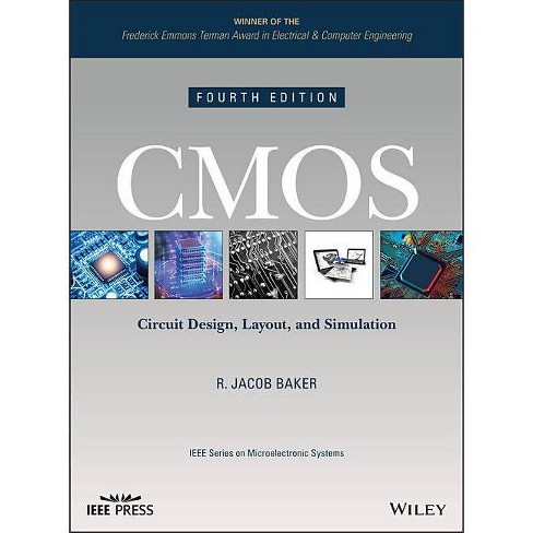 Cmos Ieee Press Microelectronic Systems 4 Edition By R Jacob Baker Hardcover - 