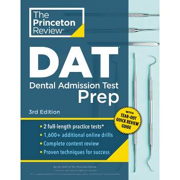 Princeton Review DAT Prep, 3rd Edition - (Graduate School Test Preparation) by  The Princeton Review (Paperback)