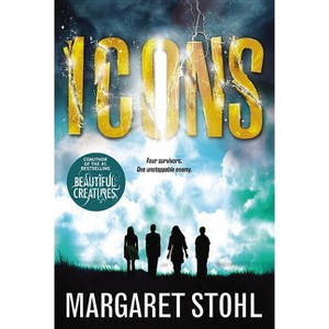 Icons - by  Margaret Stohl (Paperback) - 1 of 1