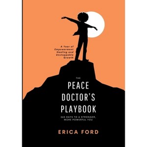 The Peace Doctor's Playbook - by  Erica Ford (Paperback) - 1 of 1