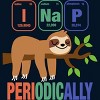 Boy's Design By Humans Funny Science Sloth i Nap Periodic Sloths Lovers By yargic T-Shirt - 2 of 3