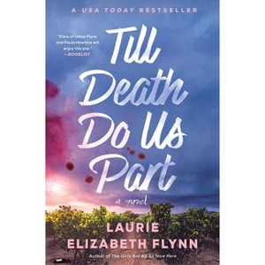 Till Death Do Us Part - by Laurie Elizabeth Flynn - 1 of 1