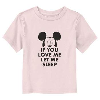 Mickey & Friends If You Love Me Let Me Sleep Quote T-Shirt