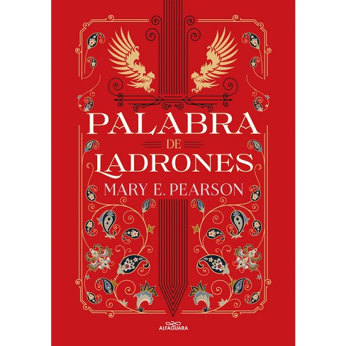 Palabra De Ladrones / Vow Of Thieves - (baile De Ladrones) By Mary Pearson  (paperback) : Target