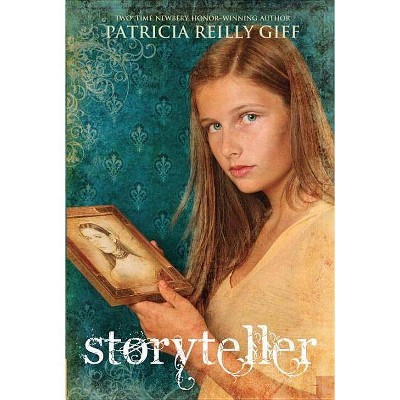 Storyteller - by  Patricia Reilly Giff (Paperback)