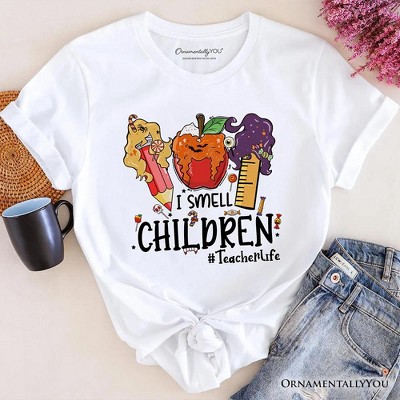 I Smell Children Witch Teacher Life T-Shirt, Back To School Halloween Tee| OrnamentallyYou