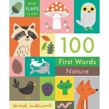 100 First Words: Nature - (Board Book)