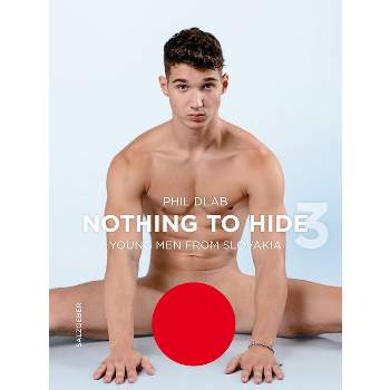 Nothing to Hide 3. Young Men from Slovakia - (Hardcover)