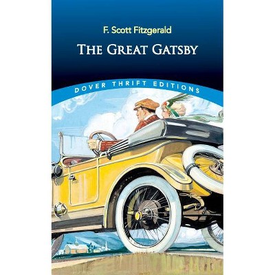 The Great Gatsby - (Dover Thrift Editions) by  F Scott Fitzgerald (Paperback)