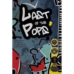 Last of the Pops - by  Adam Wilson (Paperback) - 1 of 1