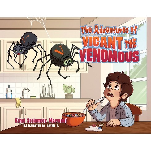 The Adventures of Vicant the Venomous - by Ethel Steinmetz Marmont - image 1 of 1