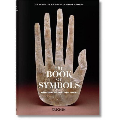 The Book of Symbols. Reflections on Archetypal Images - (Hardcover)