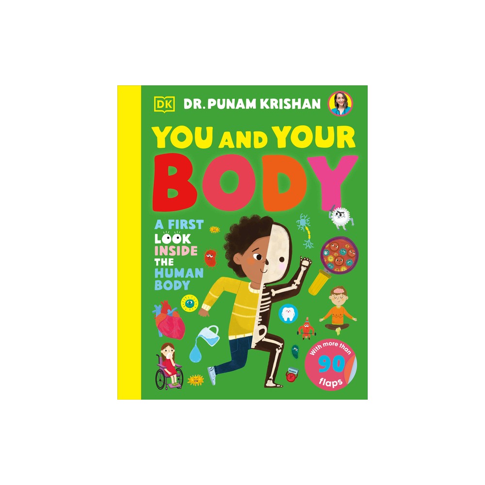 You and Your Body - (My First Board Books) by Punam Krishan (Board Book)
