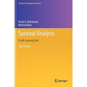 Survival Analysis - (Statistics for Biology and Health) 3rd Edition by  David G Kleinbaum & Mitchel Klein (Hardcover) - 1 of 1
