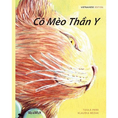 Cô Mèo Thần Y - by  Tuula Pere (Paperback)