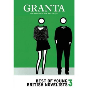 Granta 81 - (Granta: The Magazine of New Writing) by  Ian Jack (Paperback) - 1 of 1