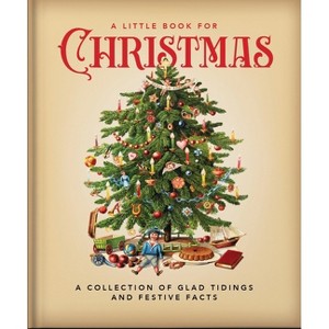 A Little Book for Christmas - by  Orange Hippo! (Hardcover) - 1 of 1