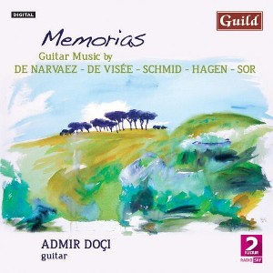 Narvaez & Visee & Hagen & Doci - Memorias-Guitar Music with Admir Doci (CD) - 1 of 1