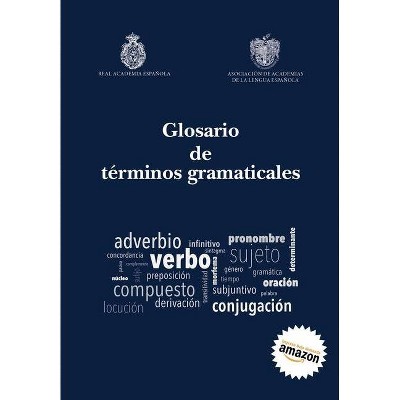 Glosario de términos gramaticales - (Obras de Referencia) (Paperback)