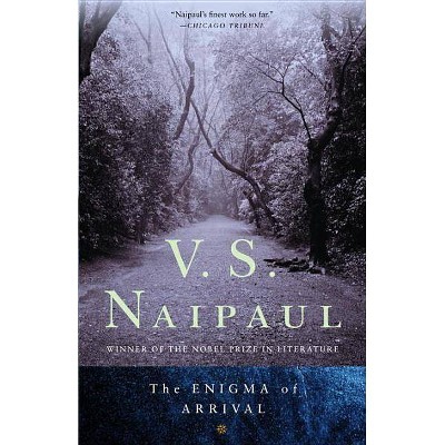 The Enigma of Arrival - by  V S Naipaul (Paperback)