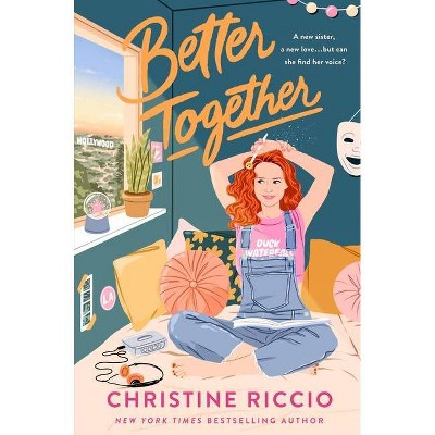 Better Together - by  Christine Riccio (Hardcover)