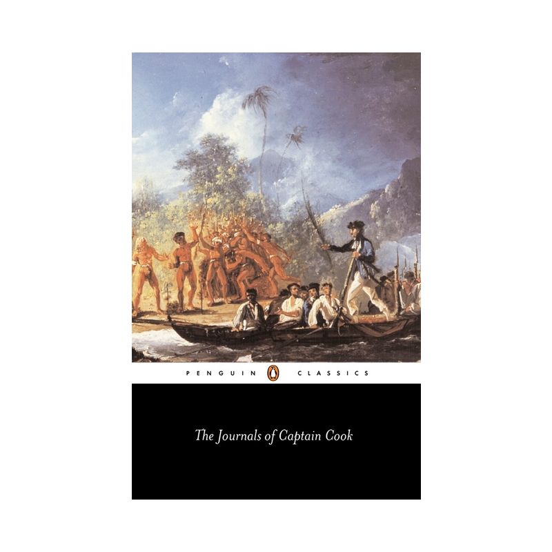 The Journals of Captain Cook - (Penguin Classics) Abridged by  James R Cook (Paperback), 1 of 2