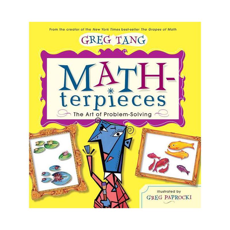Math-Terpieces - by  Greg Tang (Hardcover), 1 of 2