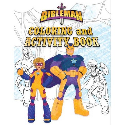 Bibleman Coloring and Activity Book - by  P23 Entertainment Inc (Hardcover)