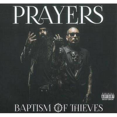 Prayers - Baptism of Thieves (EXPLICIT LYRICS) (CD)