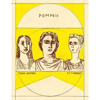 Frank Santoro: Pompeii - (Paperback)