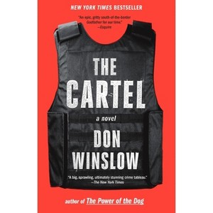 The Cartel - (Power of the Dog) by  Don Winslow (Paperback) - 1 of 1