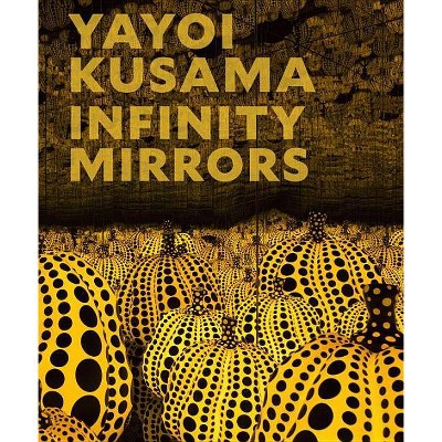  Yayoi Kusama - by  Mika Yoshitake & Alexander Dumbadze (Hardcover) 