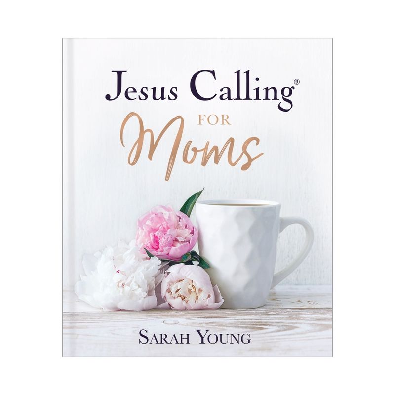 Jesus Calling for Moms, Padded Hardcover, with Full Scriptures - by  Sarah Young, 1 of 2