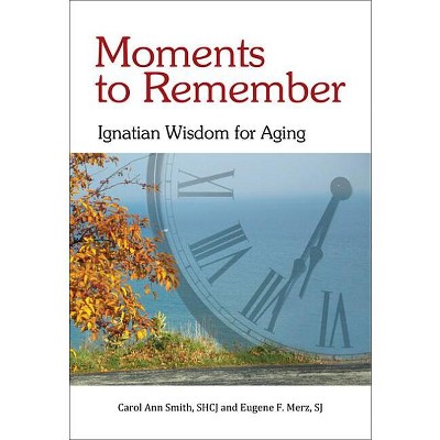 Moments to Remember - by  Carol Ann Smith (Paperback)