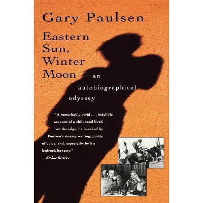 Eastern Sun, Winter Moon - by  Gary Paulsen (Paperback)