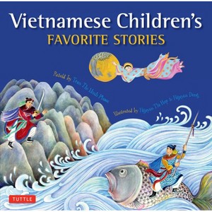 Vietnamese Children's Favorite Stories - (Favorite Children's Stories) by  Tran (Hardcover) - 1 of 4