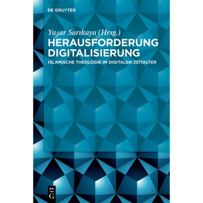 Herausforderung Digitalisierung - by  Ya&#351 & ar Sar&#305 & kaya (Hardcover)