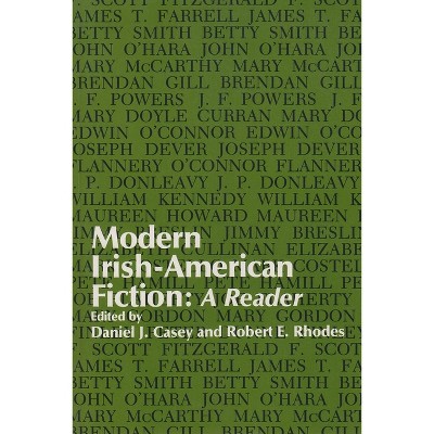 Modern Irish-American Fiction - (Irish Studies) by  Daniel Casey & Robert Rhodes (Paperback)