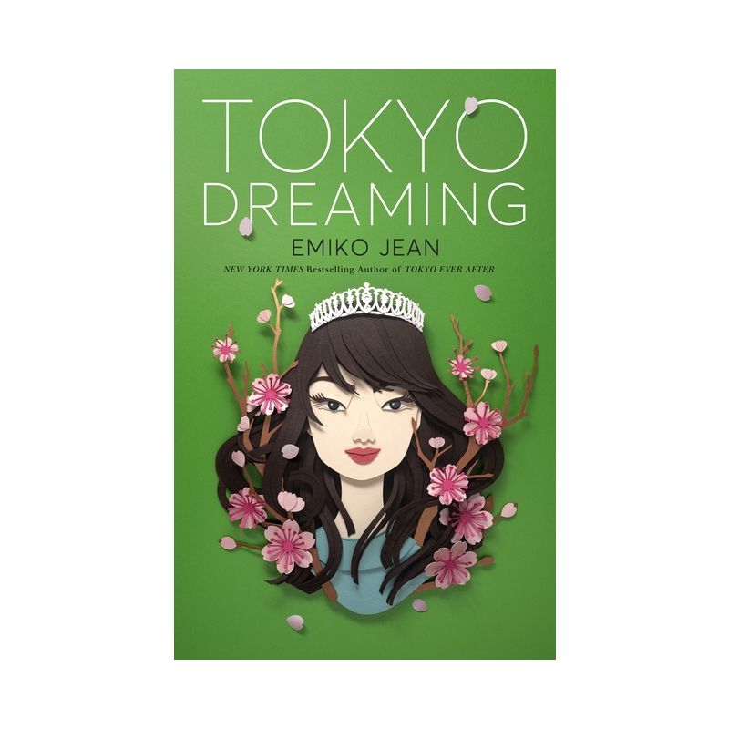 Tokyo Dreaming - (Tokyo Ever After) by Emiko Jean, 1 of 2