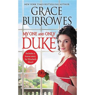 My One and Only Duke : Includes a Bonus Novella -  by Grace Burrowes (Paperback)