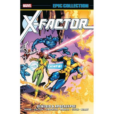 X-Factor Epic Collection: Genesis & Apocalypse - (Paperback)