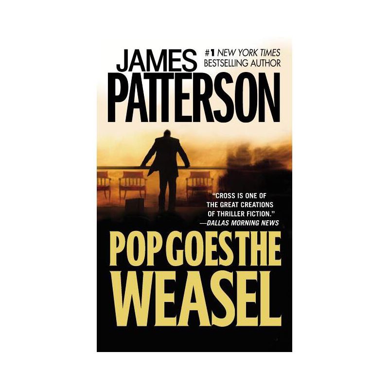 Pop Goes the Weasel - (Alex Cross Novels) by  James Patterson (Paperback), 1 of 2