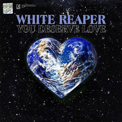 White Reaper - You Deserve Love (Vinyl)