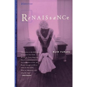 Renaissance - (Bluestreak) by  Ruth Forman (Paperback) - 1 of 1