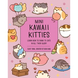 Mini Kawaii Kitties - (Kawaii Doodle) by  Olive Yong (Paperback) - 1 of 1