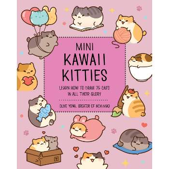 Mini Kawaii Kitties - (Kawaii Doodle) by  Olive Yong (Paperback)